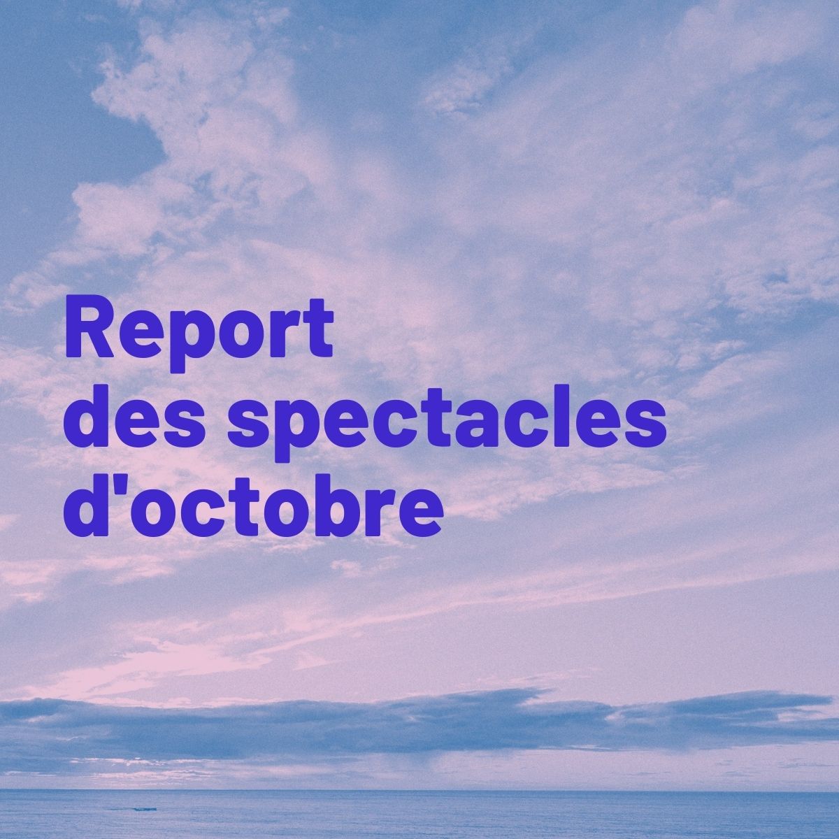Report des spectacles d'octobre au Théâtre de la Vieille Forge