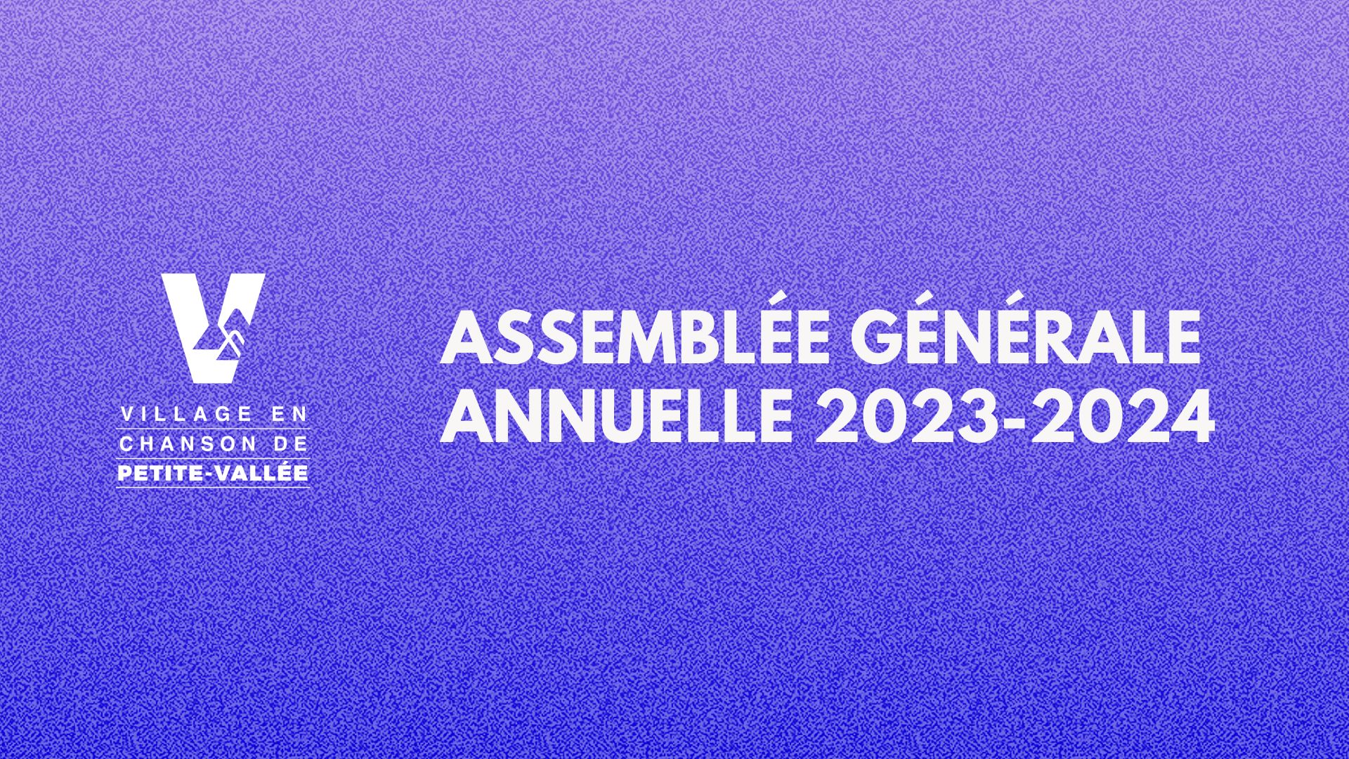 Avis de convocation à l'assemblée générale annuelle 2023-2024