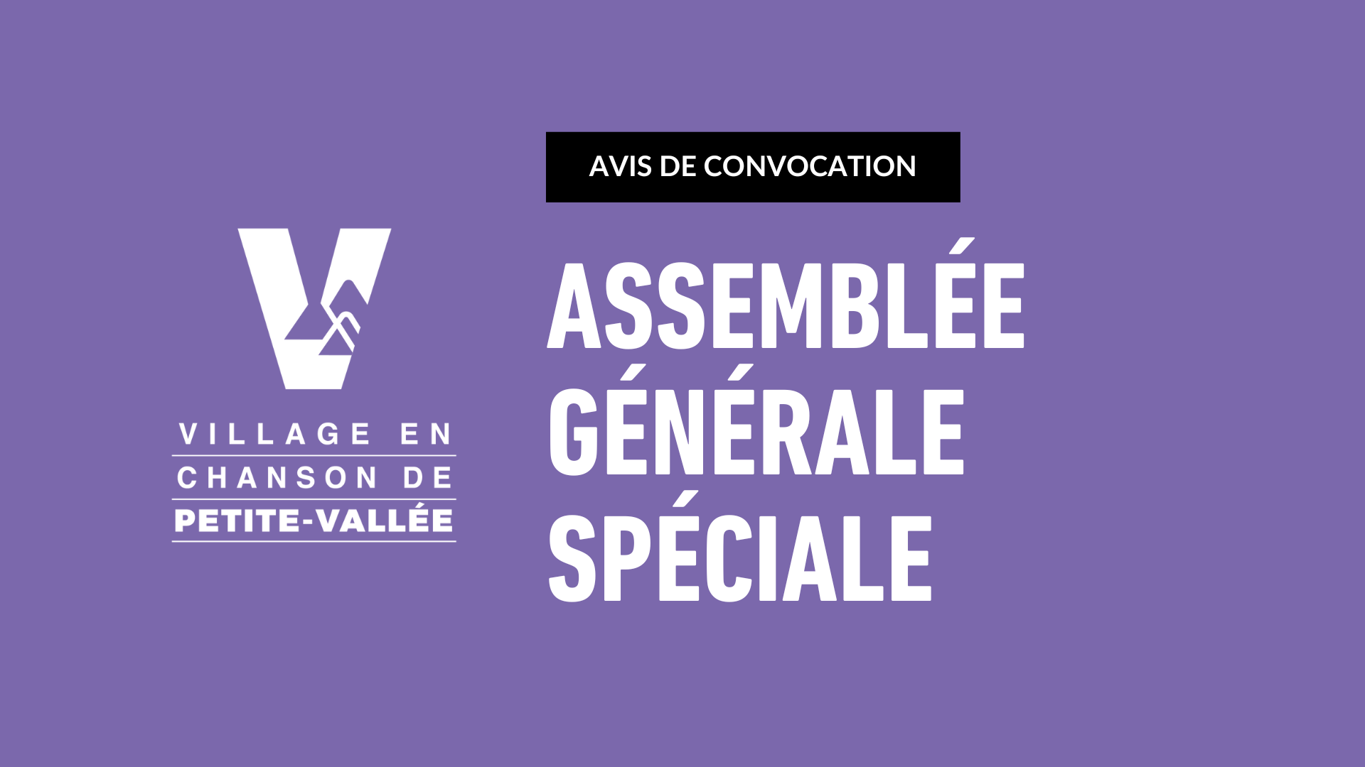 Avis de convocation - Assemblée générale spéciale