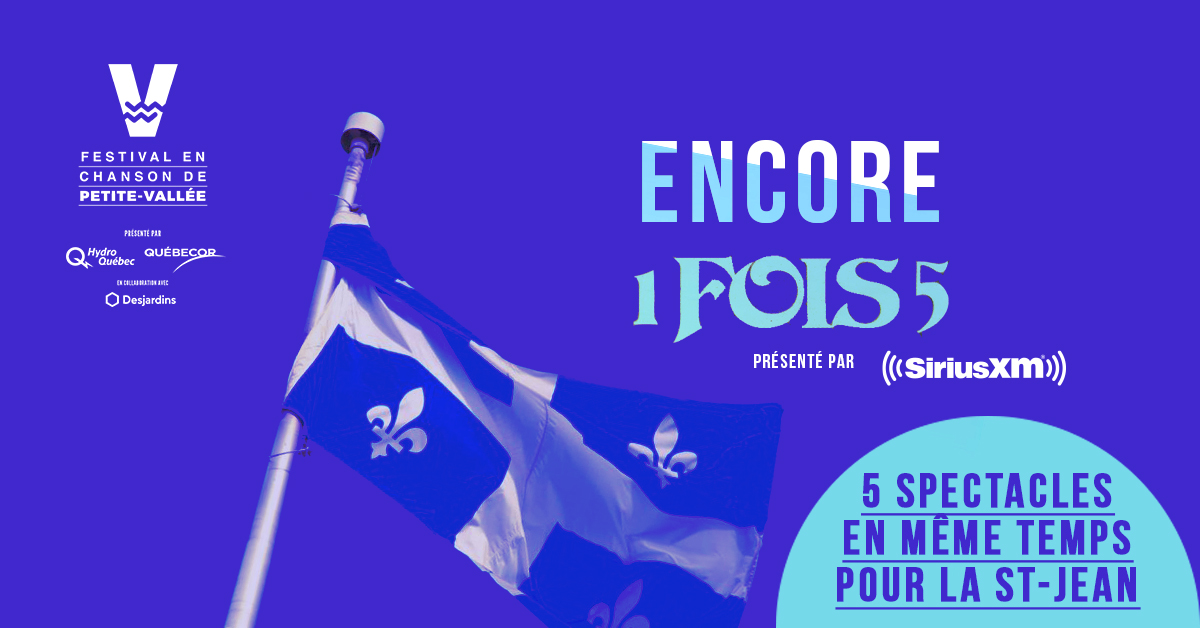 Encore 1 fois 5 : 5 spectacles simultanés à l’occasion de la Fête Nationale